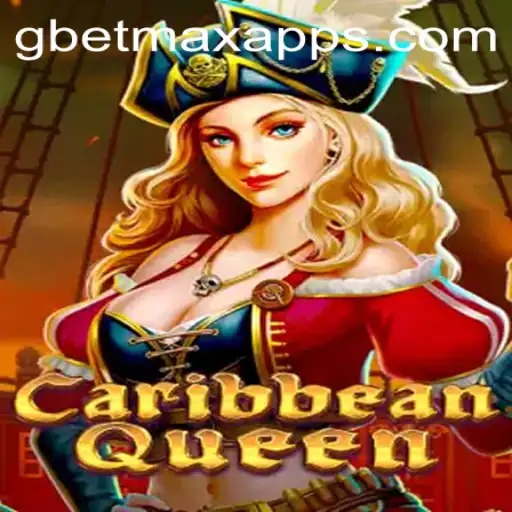 Exploring the Thrilling World of CaribbeanQueen with GBET MAX