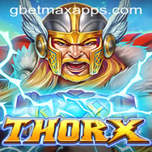 Explore the Thrilling World of ThorX with GBET MAX